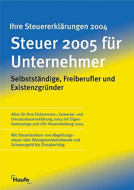 Steuer 2005 für Unternehmer - Gerhard Geckel, Willi Dittmann, Rüdiger Happe