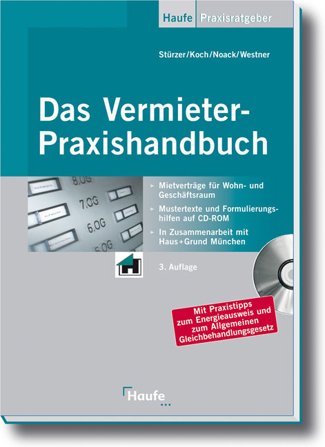 Das Vermieter Praxishandbuch - Rudolf Stürzer, Michael Koch, Birgit Noack, Martina Westner