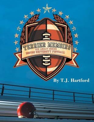Terrier Memoirs - T J Hartford