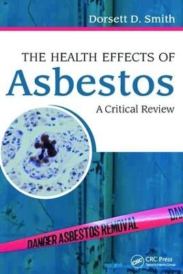 The Health Effects of Asbestos - Dorsett D. Smith