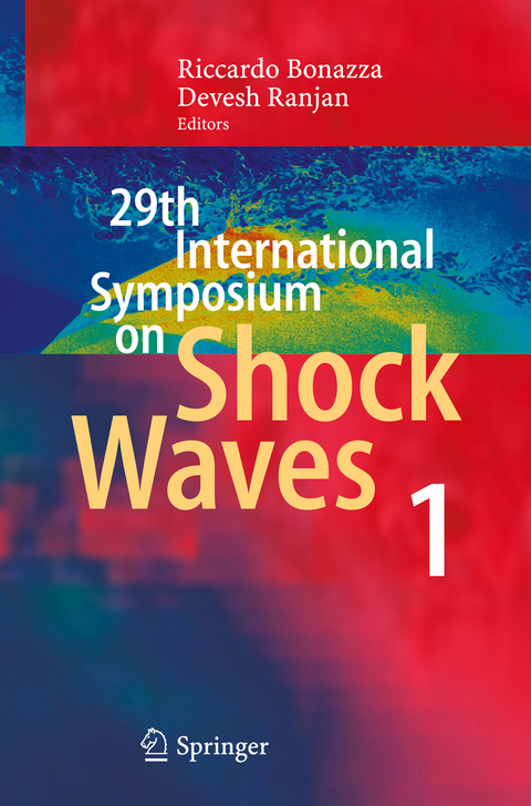 29th International Symposium on Shock Waves 1 - 