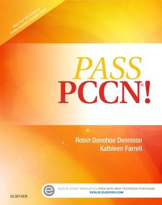 Pass PCCN! - Robin Donohoe Dennison, Kathleen Farrell