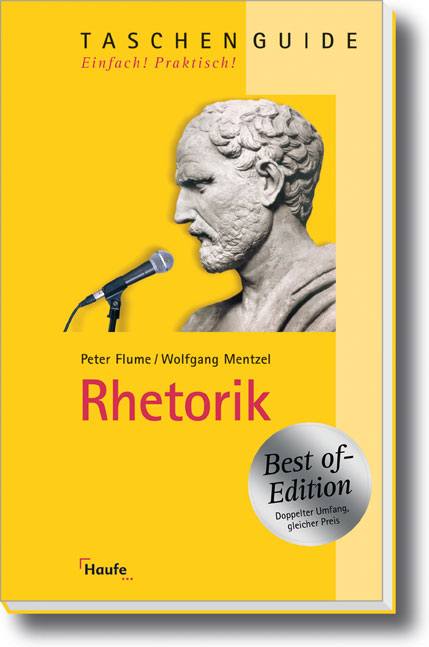 Rhetorik - Wolfgang Mentzel, Peter Flume