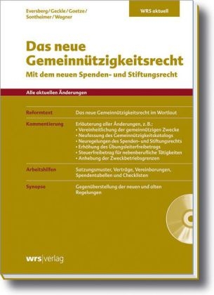 Das neue Gemeinnützigkeitsrecht - Horst Eversberg, Gerhard Geckle, Manuela Gnauck-Stuwe, Ulrich Goetze, Jürgen Sontheimer