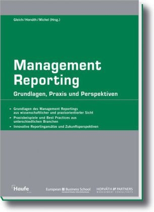 Management Reporting - Ronald Gleich, Péter Horváth, Uwe Michel