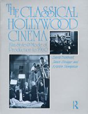 The Classical Hollywood Cinema - USA) Bordwell David (University of Wisconsin-Madison,  Janet Staiger,  Kristin Thompson