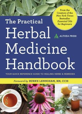 The Practical Herbal Medicine Handbook -  Althea Press