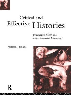 Critical And Effective Histories -  Mitchell Dean