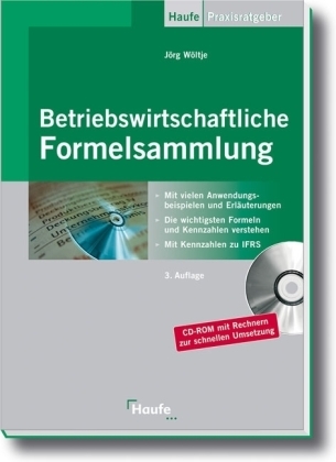 Betriebswirtschaftliche Formelsammlung - Jörg Wöltje