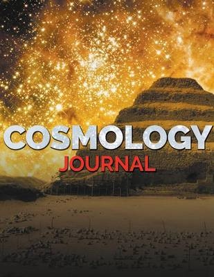 Cosmology Journal -  Speedy Publishing LLC