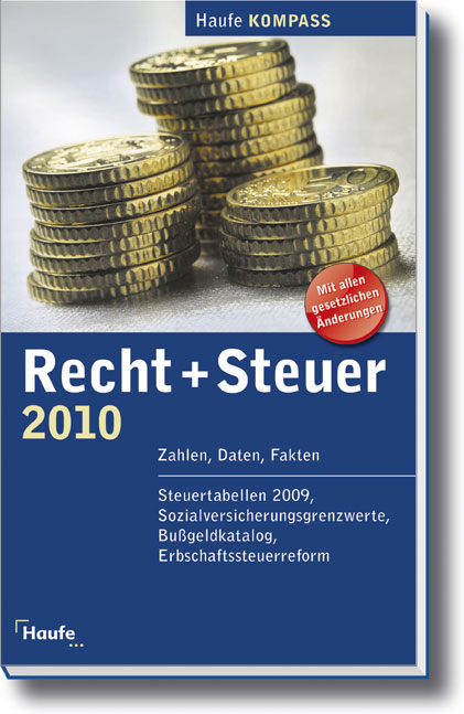 Recht + Steuer Kompass 2009