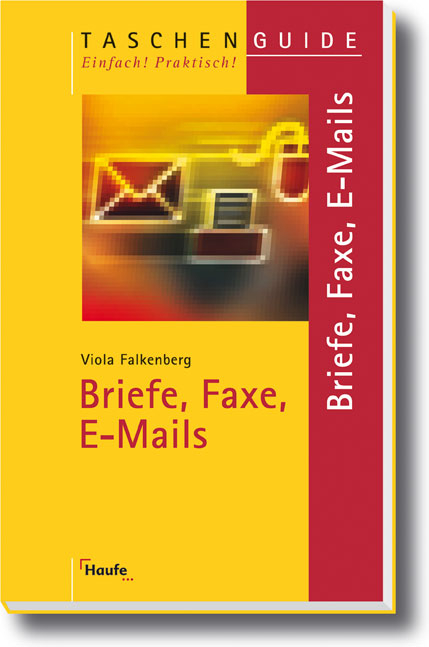 Briefe, Faxe, E-Mails - Viola Falkenberg