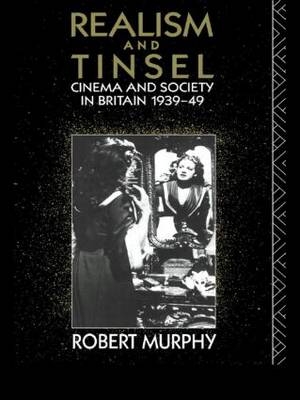 Realism and Tinsel -  Robert Murphy