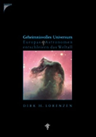 Geheimnisvolles Universum - Dirk H Lorenzen