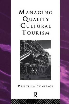 Managing Quality Cultural Tourism -  Priscilla Boniface