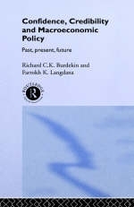 Confidence, Credibility and Macroeconomic Policy -  Richard Burdekin,  Farrokh Langdana