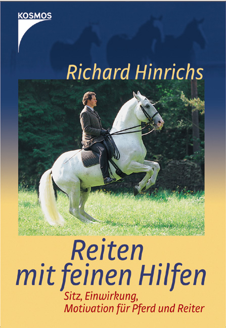 Reiten mit feinen Hilfen