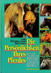Die Persönlichkeit Ihres Pferdes - Linda Tellington-Jones, Sybil Taylor