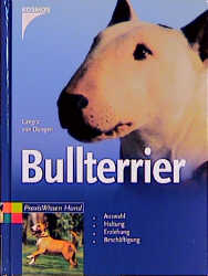 Bullterrier - Gregor von Dungen