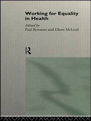 Working for Equality in Health - 