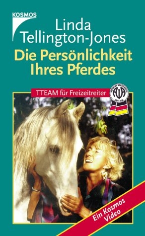 Die Persönlichkeit Ihres Pferdes - Linda Tellington-Jones