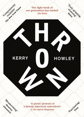 Thrown - Kerry Howley