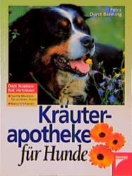 Kräuterapotheke für Hunde - Petra Durst-Benning