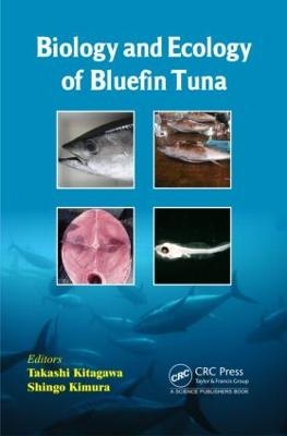 Biology and Ecology of Bluefin Tuna - 