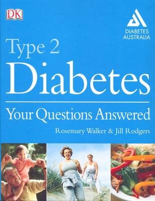 Type 2 Diabetes - Rosemary Walker, Jill Rogers