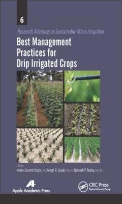 Best Management Practices for Drip Irrigated Crops - 