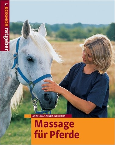 Massage für Pferde - Angelika Schmid-Neuhaus