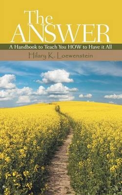 The Answer - Hilary K Loewenstein