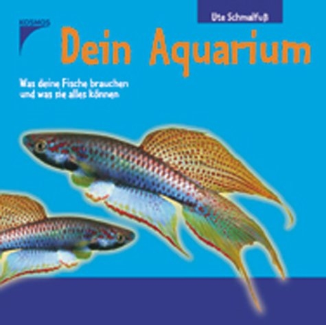 Dein Aquarium - Ute Schmalfuss