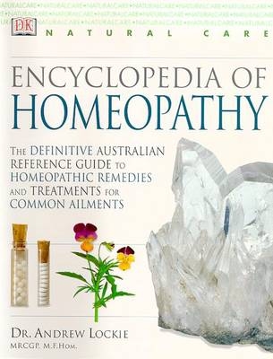 Encyclopedia of Homeopathy (an - Andrew Lockie