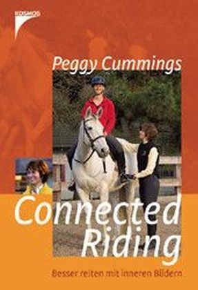 Connected Riding - Peggy Cummings