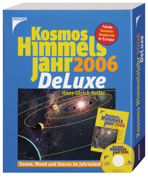 Kosmos Himmelsjahr 2006 Deluxe, CD-ROM - Hans-Ulrich Keller