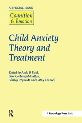 Child Anxiety Theory and Treatment - 