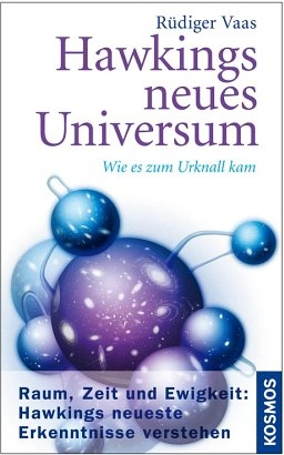 Hawkings neues Universum - Rüdiger Vaas