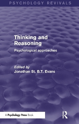 Thinking and Reasoning (Psychology Revivals) - 