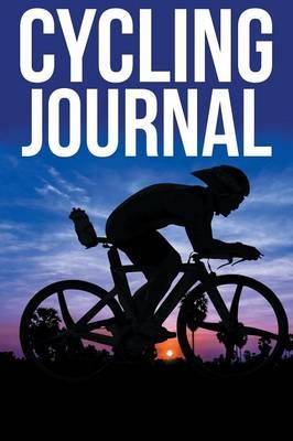 Cycling Journal -  Speedy Publishing LLC