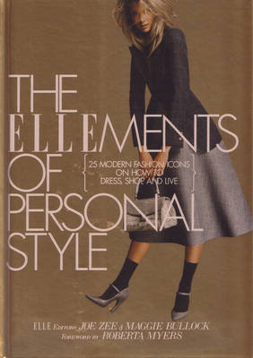 The Ellements of Personal Style - Joe Zee, Maggie Bullock