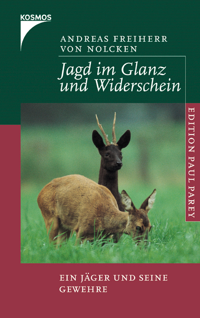 Jagd im Glanz und Widerschein - Andreas von Nolcken