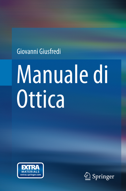 Manuale di Ottica - Giovanni Giusfredi
