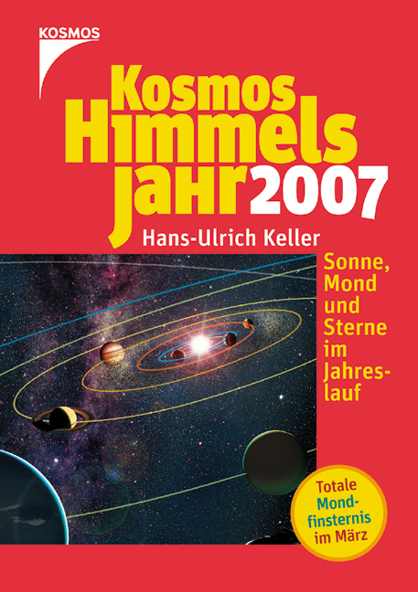 Kosmos Himmelsjahr 2007 - Hans U Keller