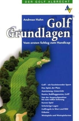 Golf Grundlagen - Andreas Hahn