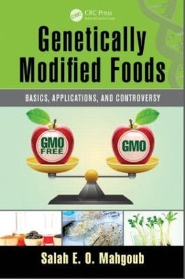 Genetically Modified Foods - Salah E. O. Mahgoub