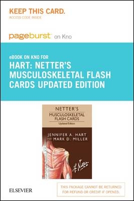 Netter's Musculoskeletal Flash Cards Updated Edition Elsevier eBook on Intel Education Study (Retail Access Card) - Jennifer Hart, Mark D Miller