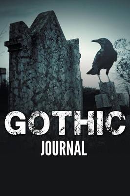 Gothic Journal -  Speedy Publishing LLC