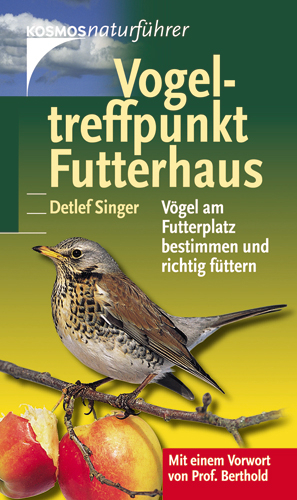 Vogeltreffpunkt Futterhaus - Detlef Singer