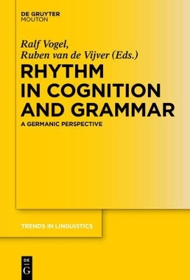 Rhythm in Cognition and Grammar - 